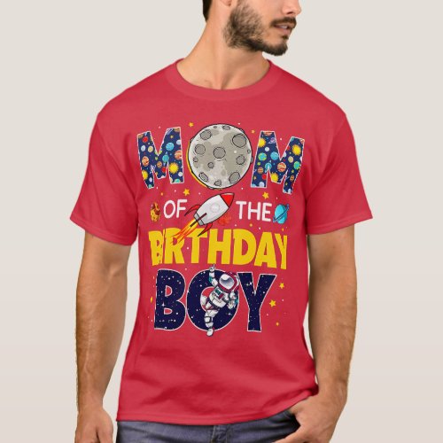 Mom Of The Birthday Boy 2nd Outer Space Outfit  fr T_Shirt