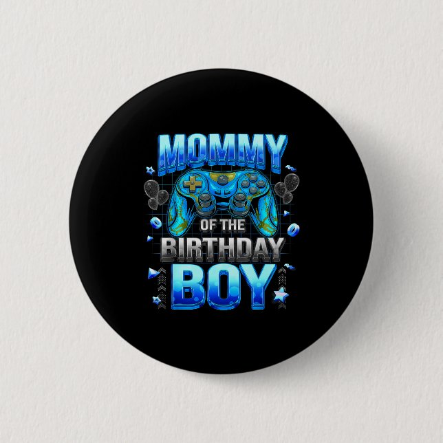 Mom Of The Birthday Boy Cool Gamer Funny Video Gam Button (Front)