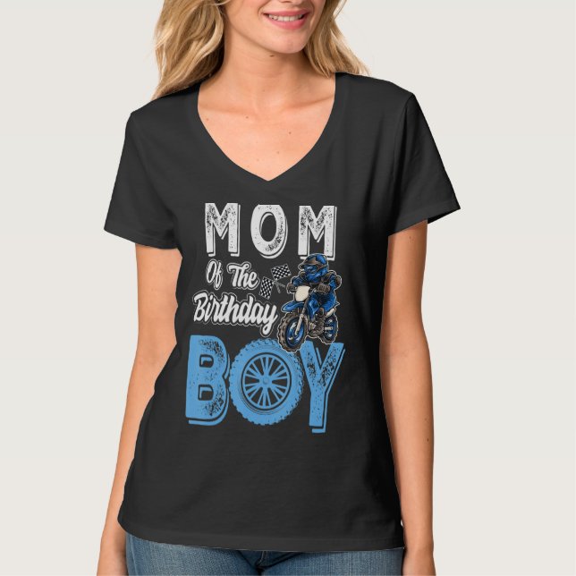 Mom Of The Birthday Boy Dirt Bike B Day Motocross  T-Shirt (Front)