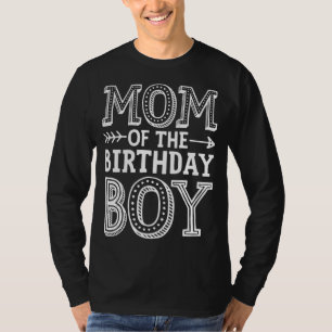 Mom of the Birthday Boy Funny Mother Mama Family M T-Shirt