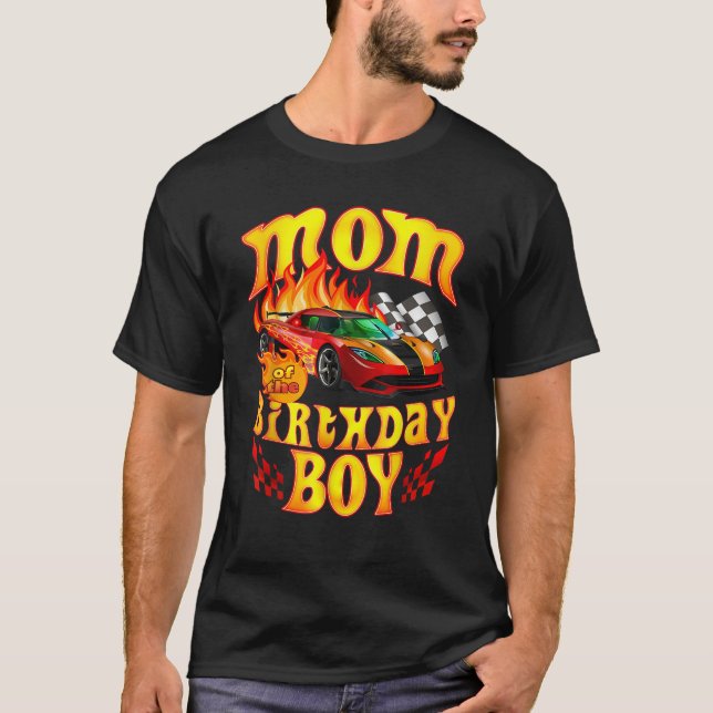 Mom of The Birthday Boy Funny Party Racing Superca T-Shirt (Front)