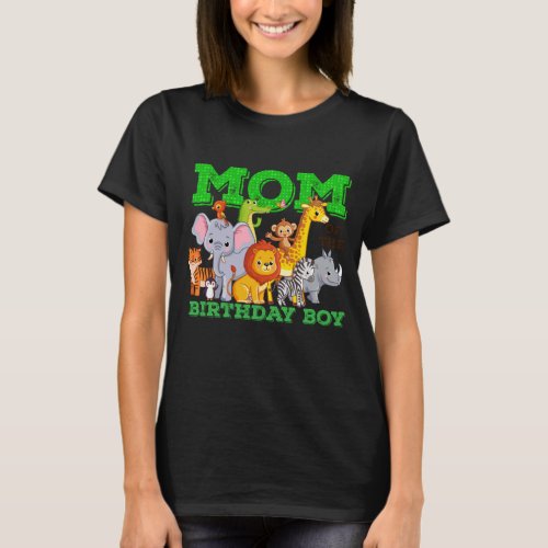   Mom Of The Birthday Boy Jungle Safari Zoo Theme T_Shirt