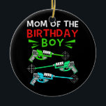 Mom Of The Birthday Boy Laser Tag Birthday Boy  Ceramic Ornament<br><div class="desc">Mom Of The Birthday Boy Laser Tag Birthday Boy Gift. Perfect gift for your dad,  mom,  papa,  men,  women,  friend and family members on Thanksgiving Day,  Christmas Day,  Mothers Day,  Fathers Day,  4th of July,  1776 Independent day,  Veterans Day,  Halloween Day,  Patrick's Day</div>