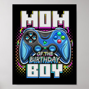 Mom Of The Birthday Boy Matching Video Game Birthd Poster