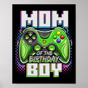 Mom Of The Birthday Boy Matching Video Game Birthd Poster