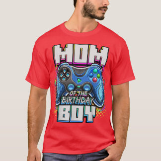 Mom of the Birthday Boy Matching Video Game Birthd T-Shirt