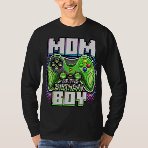 Mom of the Birthday Boy Matching Video Game Birthd T_Shirt