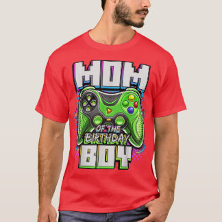 Mom of the Birthday Boy Matching Video Game Birthd T-Shirt