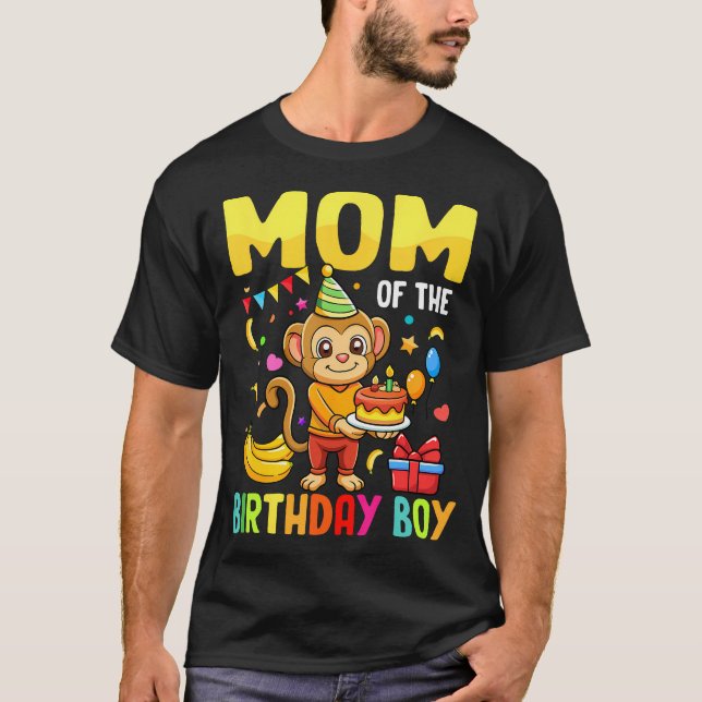 Mom Of The Birthday Boy Monkey Bday Party Family T-Shirt (Front)