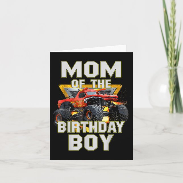 Mom Of The Birthday Boy Monster Truck Birthday Nov Card (Front)