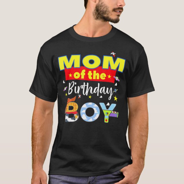 Mom Of The Birthday Boy Toy Familly Matching Story T-Shirt (Front)
