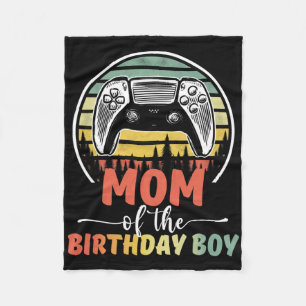 Mom Of The Birthday Boy Video Gamer Matching Famil Fleece Blanket