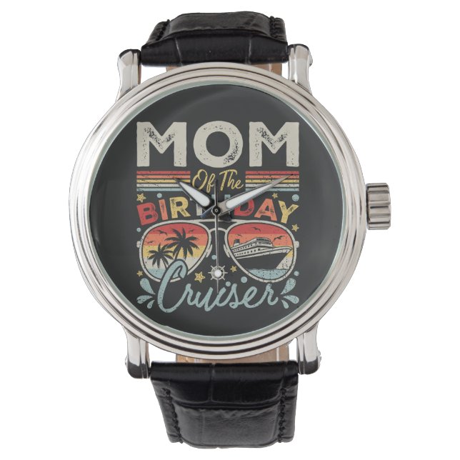 Mom of the Birthday Cruiser Vacation Vintage Watch (Front)