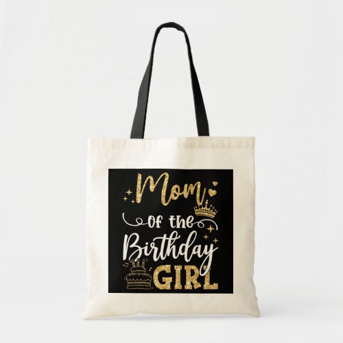 Mom Of The Birthday Girl Birthday Party Family Tote Bag