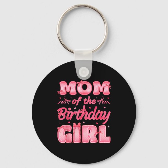 Mom Of The Birthday Girl Family Nk Coquette Bow  Keychain (Front)