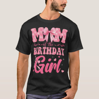 Mom Of The Birthday Girl Family Pink Coquette T-Shirt