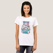 Mom of the Birthday Girl Gaming T-Shirt