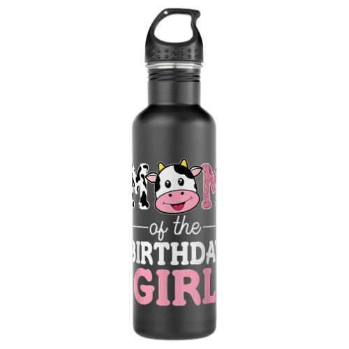 Mom of The Birthday Girl Shirt Farm Cow Mommy Mama Stainless Steel Water Bottle