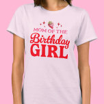 Mom of The Birthday Girl Strawberry Pink and Red T-Shirt<br><div class="desc">This Mom of The Birthday Girl design features large text in pink and red and a cute watercolor strawberry with sparkles, on the back of the design is a bunch of strawberries. You can customise the top line of text. See the whole matching berry first birthday collection. All artwork is...</div>