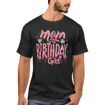 Mom of the Birthday Girl