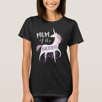 Mom Of The Birthday Girl T-Shirt