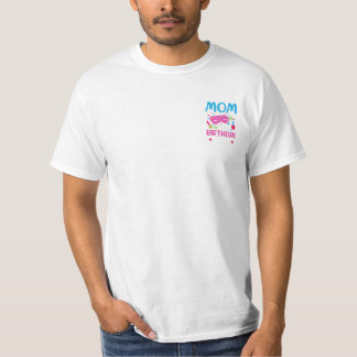 Mom Of The Birthday Girl T-Shirt