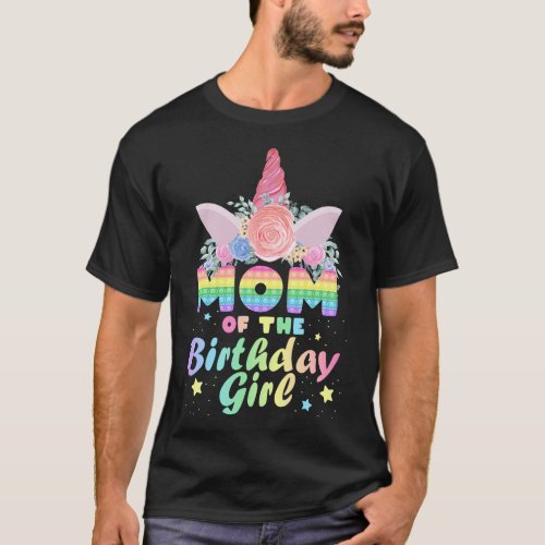 Mom of the Birthday of Girl Magical Unicorn Party T_Shirt