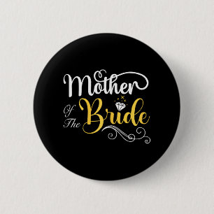 Mom Of The Bride Wedding Shower  Button