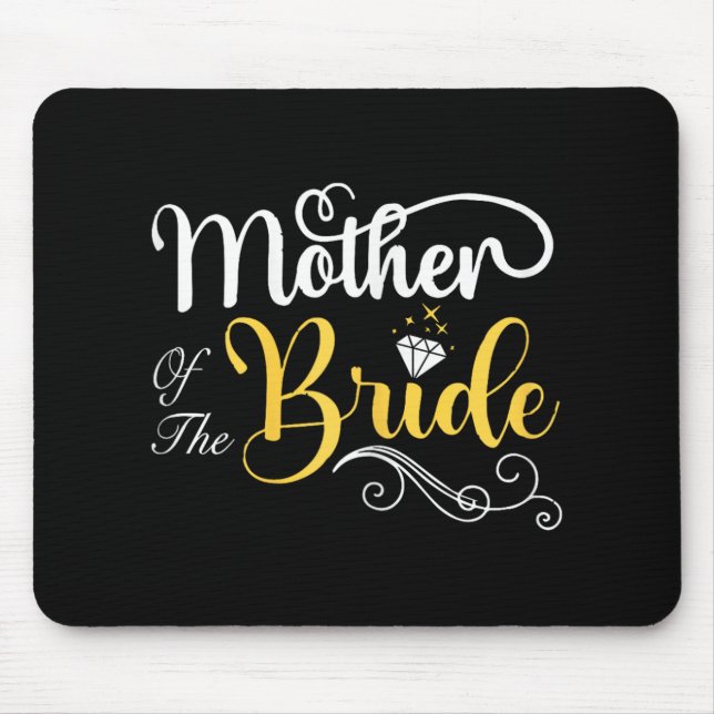 Mom Of The Bride Wedding Shower  Mouse Pad (Front)