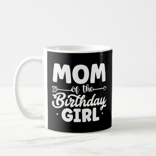 Mom Of The Celebration Py  Coffee Mug