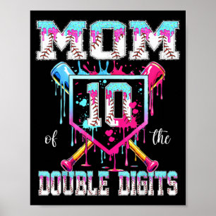 Mom of the double digits 10th birthday boy basebal poster