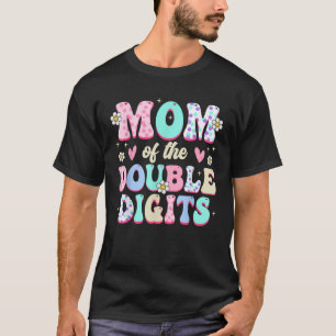 Mom of The Double Digits Matching Family 1st Birth T-Shirt