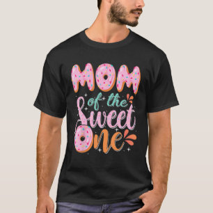 Mom Of The Sweet One Donut Birthday Party Matching T-Shirt