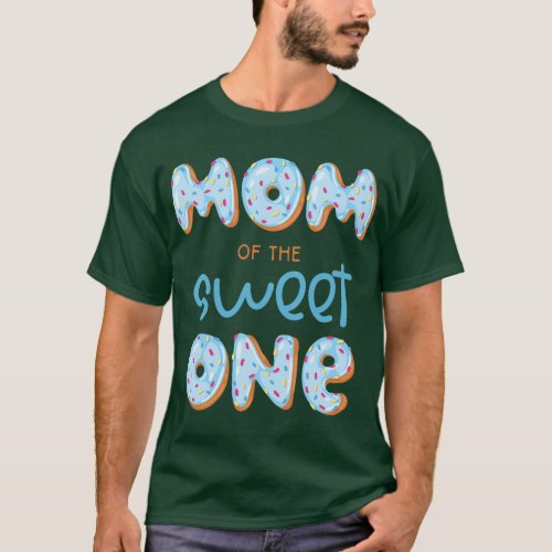 Mom of The Sweet One Donut Boy 1st Birthday Party  T_Shirt