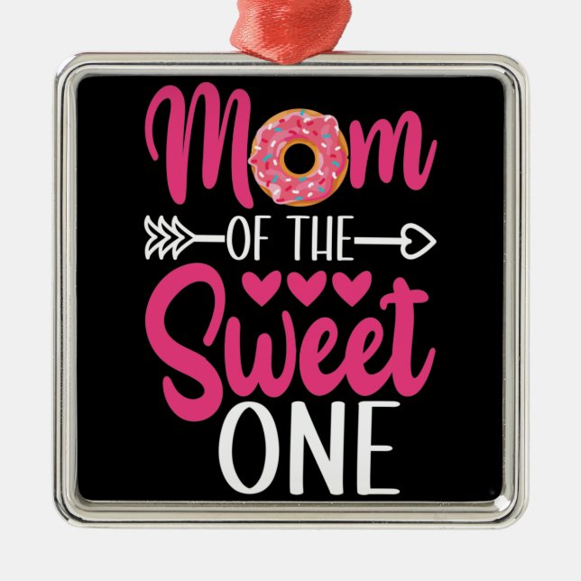Mom of the Sweet One Sprinkled Donut Metal Ornament (Front)