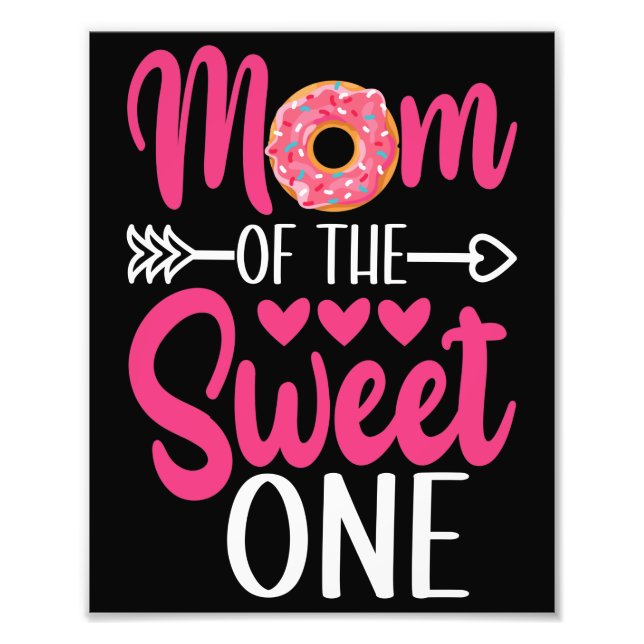 Mom of the Sweet One Sprinkled Donut Photo Print (Front)