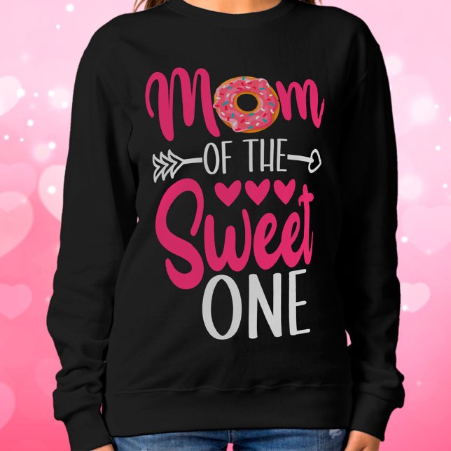 Mom of the Sweet One Sprinkled Donut Sweatshirt (Creator Uploaded)
