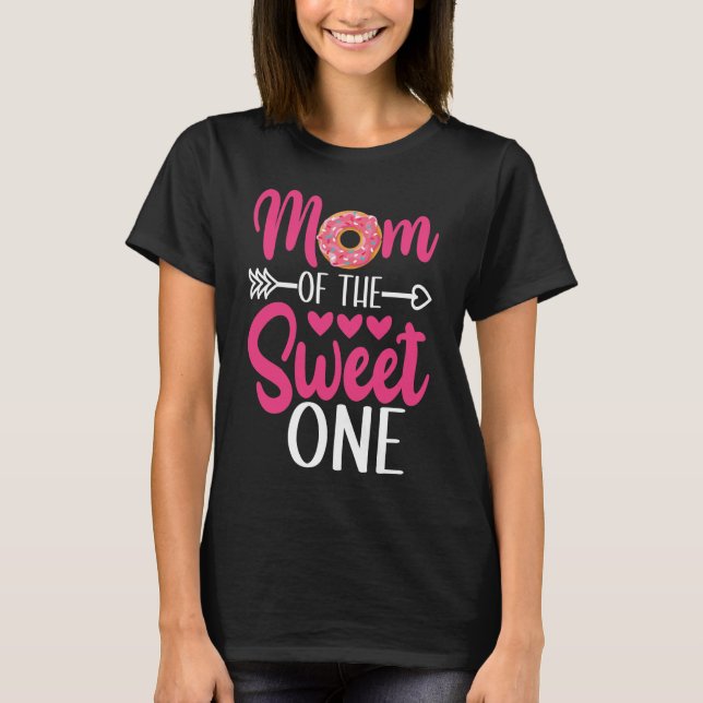 Mom of the Sweet One Sprinkled Donut T-Shirt (Front)