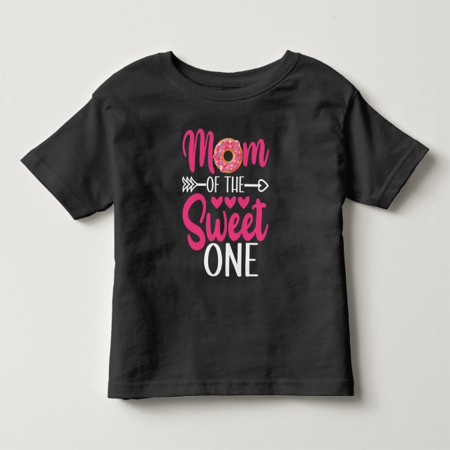 Mom of the Sweet One Sprinkled Donut Toddler T-shirt (Front)