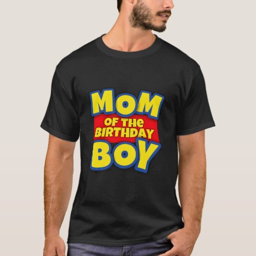 Mom Of The Toy T_Shirt
