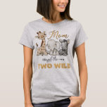 Mom of the Two Wild 2nd Birthday Gold Foil T-Shirt<br><div class="desc">Mom of the Two Wild 2nd Birthday Gold Foil T-Shirt</div>