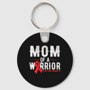 Mom of the warrior Blood Cancer Awareness  Keychain