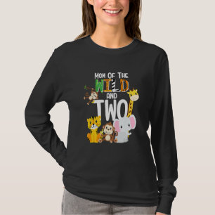 Mom Of The Wild And Two Zoo Theme Birthday Safari T-Shirt