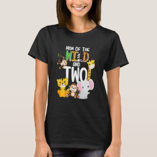 Mom Of The Wild And Two Zoo Theme Birthday Safari T-Shirt
