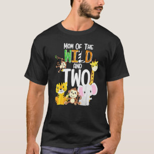 Mom Of The Wild And Two Zoo Theme Birthday Safari T-Shirt