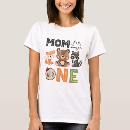 Mom of the Wild One Forest Anamals Birthday T_Shir T_Shirt