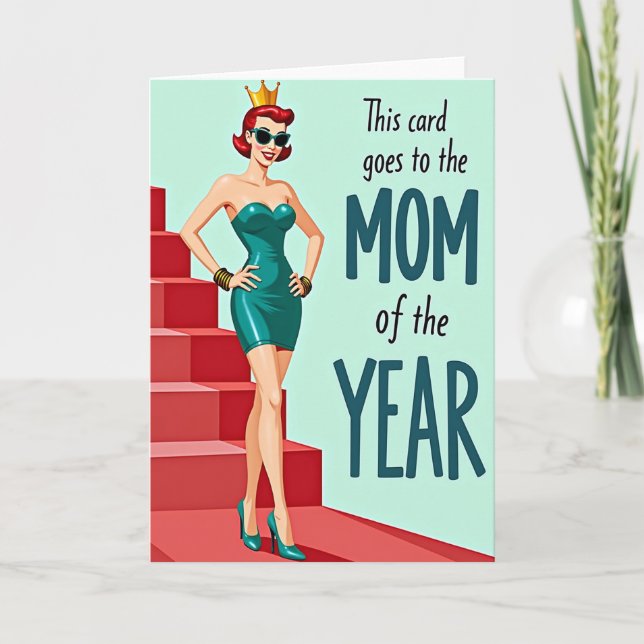 Mom Of The Year Celebration Card (Front)