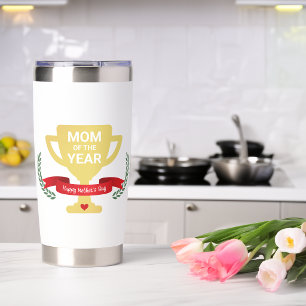 Mom Of The Year Mother's Day Insulated Tumbler