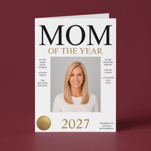 Mom Of The Year Photo (White Only) Mother's Day Card