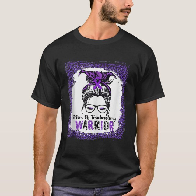 Mom Of Tracheostomy Warrior Purple Ribbon Awarenes T-Shirt (Front)